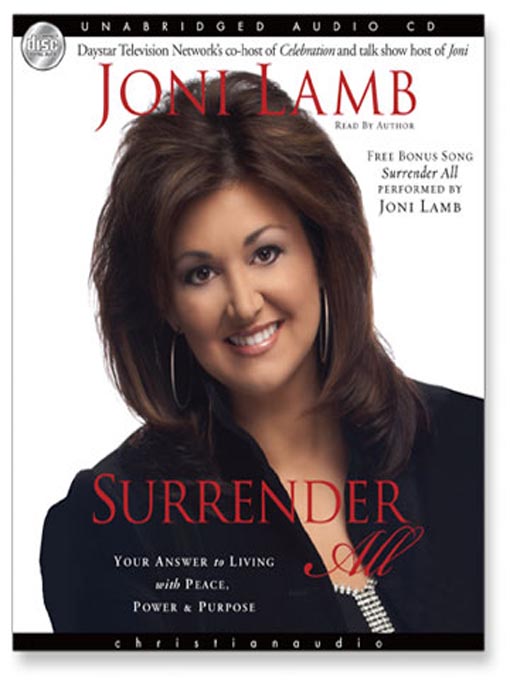 Title details for Surrender All by Joni Lamb - Available